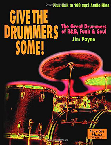 Give the Drummers Some