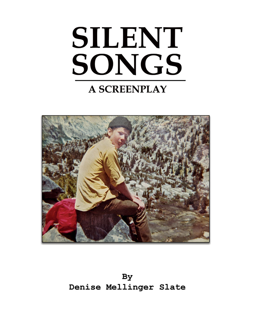 Silent Songs: A Screenplay